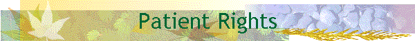 Patient Rights