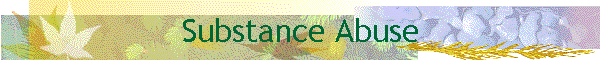 Substance Abuse